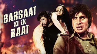 Movies With Subtitle : बरसात की एक रात - अमिताभ बच्चन की एक्शन मूवी | Amjad Khan, Raakhee, Amitabh