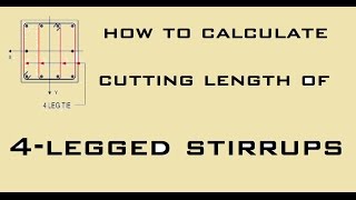 How To Calculate Cutting Length of 4-Legged Stirrups | Learning Technology