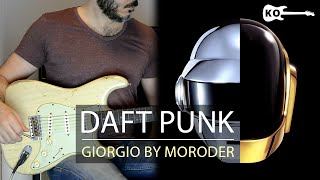 Daft Punk - Giorgio by Moroder - Electric Guitar Cover by Kfir Ochaion chords