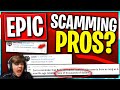 Epic Caught LYING, Refusing to Pay Pros Thousands..