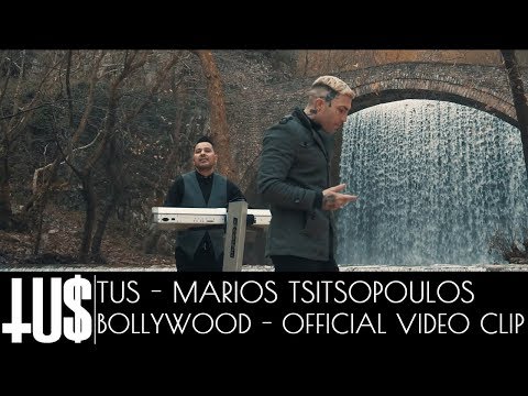 Tus X Marios Tsitsopoulos - Bollywood