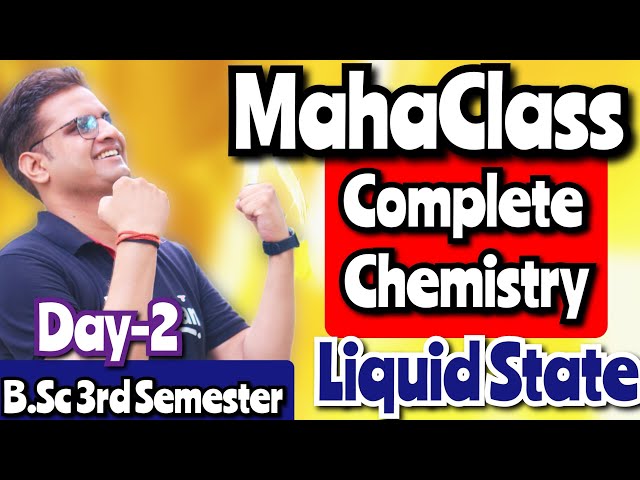 B.Sc 3rd Semester Chemistry! Liqid State! #liquidstate #bedkdian #mjpru #bsc3rdsemester