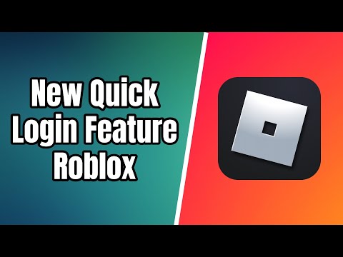 Roblox Quick Login Feature added : How it works ? - DigiStatement