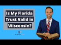 "Is My Florida Trust Valid in Wisconsin?" Attorney Burton answers a question from a viewer who has recently moved from Florida back to Wisconsin. The viewer would like to know if their trust, health care advanced directive and wills prepared in Florida are still valid in Wisconsin and what they would need to do to have all of their estate planning documents made consistent with Wisconsin law upon their move back to Wisconsin.