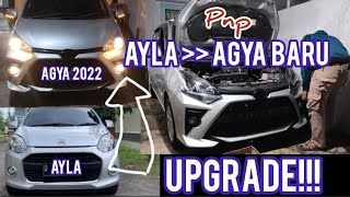 REVIEW MODIFIKASI UPGRADE AYLA OLD MENJADI AGYA BARU, ZAVIER MOTOR KARAWANG