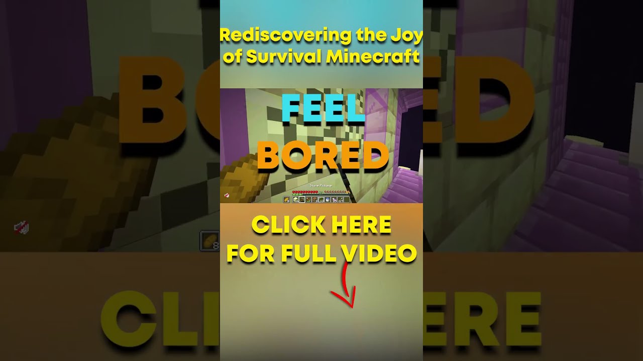 Rediscovering The Joy Of Survival Minecraft Shorts