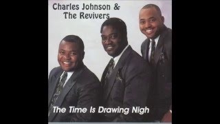 "The End Of Time Is Drawing Nigh" - Charles Johnson & Revivers (1991) chords