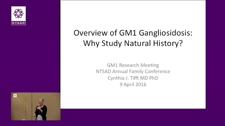 GM1 Symposium - Tift - GM1 Overview