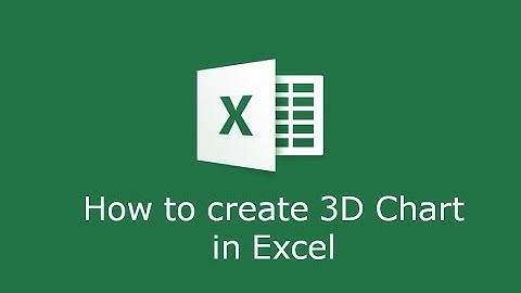 How to create a 3D graph in Microsoft Excel