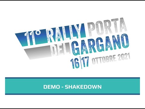 RALLY PORTA DEL GARGANO 2021 - DEMO SHAKEDOWN