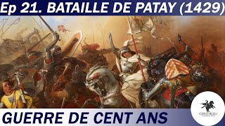 Casus Belli - S1 Ep 21 - Bataille de Patay -Les Anglais humiliés - Guerre de cent ans - DOCUMENTAIRE