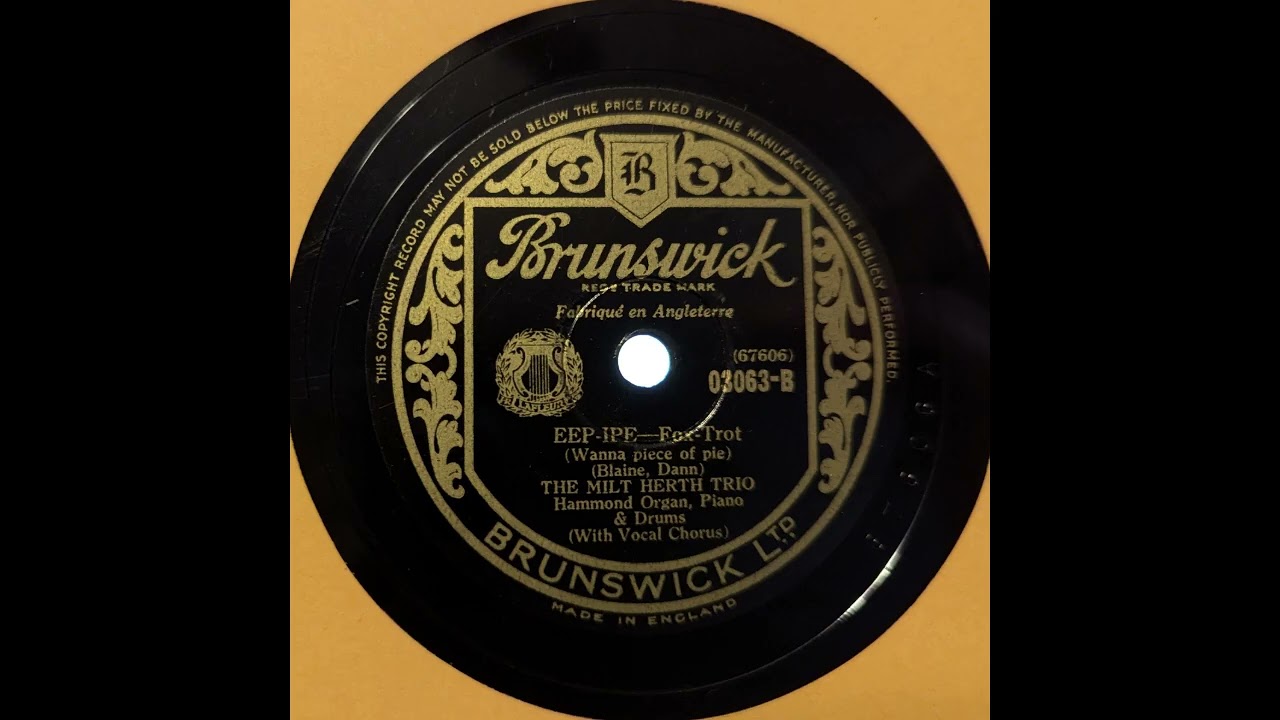 The Milt Herth Trio - Eep Ipe (1940)