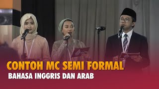 Contoh MC Semi Formal Bahasa Inggris dan Arab | Biela, Nurah & Ibe