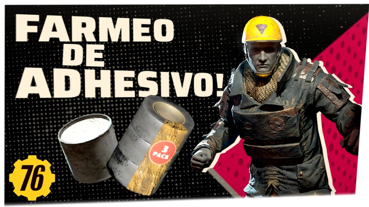 FALLOUT 76: La MEJOR FORMA de OBTENER ADHESIVO! - YouTube