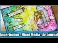 Imperfection | Distress Ink Special | Mixed Media | Art Journal