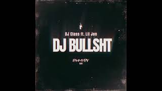DJ Bullsht (87 Edit)