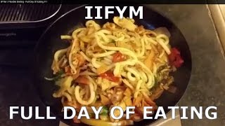 IIFYM / Flexible Dieting - Full Day Of Eating # 1 - Lean Bulking