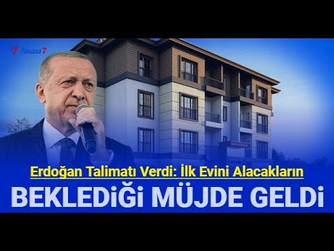 İlk evini alacaklara 1.20 faiz 180 ay vadeli konut kredisi açıklandı: Başvurular başlıyor!