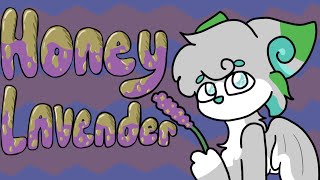 Honey Lavender \/\/ Animation Meme