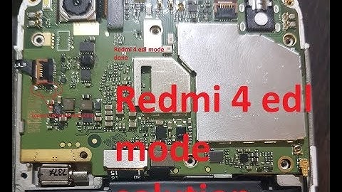 redmi 4 edl mode solution
