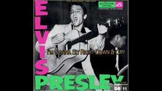 Elvis Presley - I'm Gonna Sit Right Down and Cry (Over You) [VINYL Needledrop - 24bit HiRes], HQ