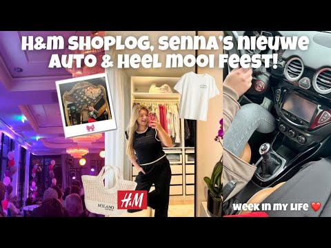 H&M SHOPLOG, SENNAS NIEUWE AUTO & HEEL MOOI FEEST 