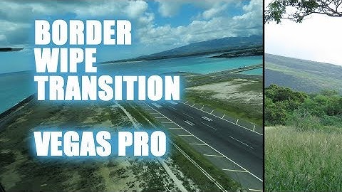 Professional Border Wipe Transition in Vegas Pro