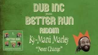 DUB INC - Megamix BETTER RUN RIDDIM (featuring Ky-Mani Marley, Morgan Heritage, Dub inc, etc...) chords