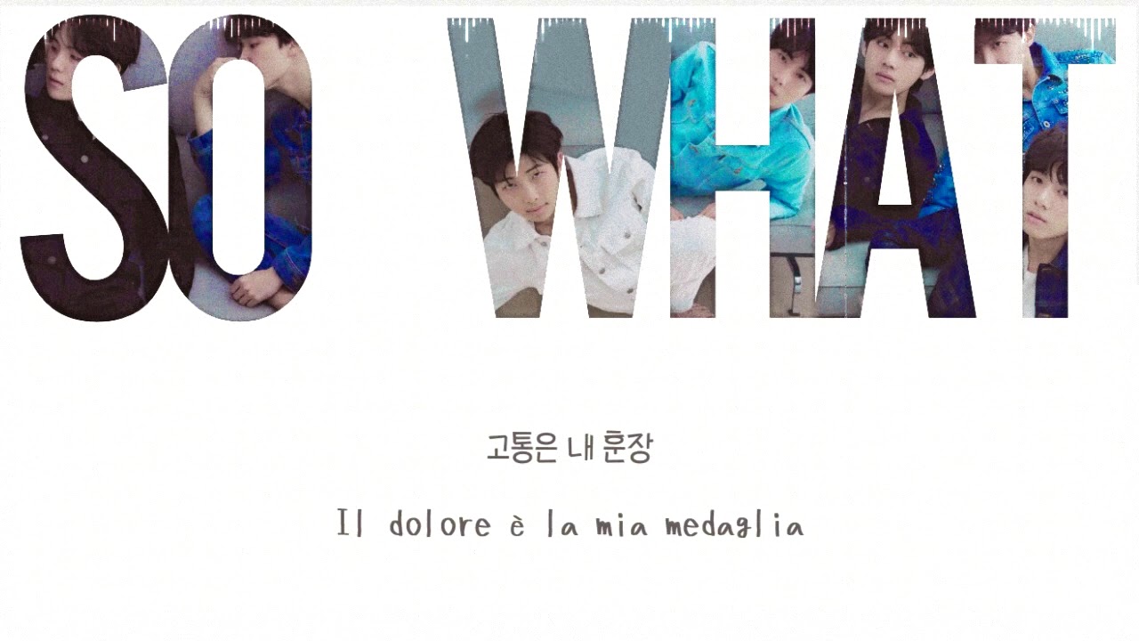 [SUB ITA] BTS - So What (10a Traccia - Love Yourself 轉 'Tear')