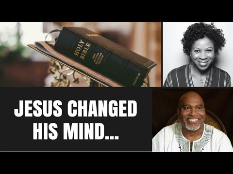 Perfection is a Process: Did Jesus Ever Change His Mind?