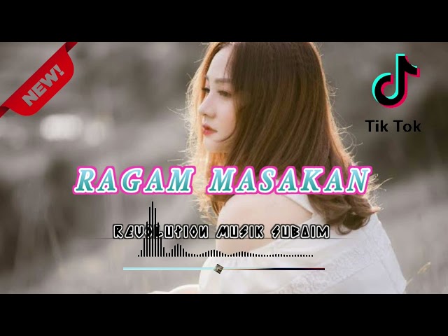 LAGU JOGET MINANG REMIX - RAGAM MASAKAN - RIFAN REMIXER 2023 class=