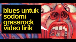 BLUES UNTUK SODOMI _ GRASSROCK lirik