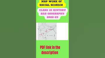 Complete Map work Class 10  SST Social Science 2022-23 Map work History Geography#shorts #class10sst