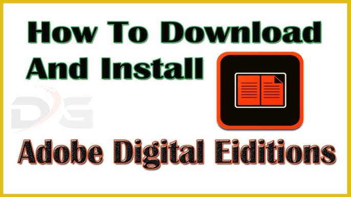 Installing Adobe Digital Editions - YouTube