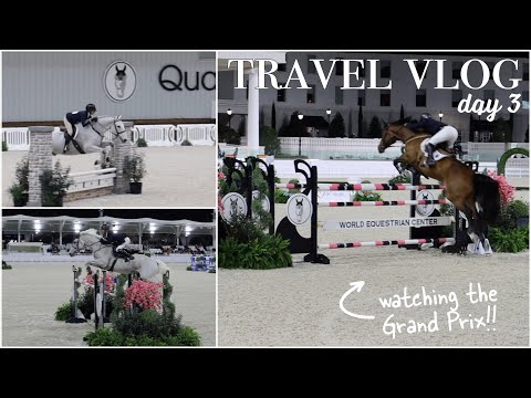 TRAVEL VLOG | Watching Show Jumping in Ocala! |  Hailey Liberty