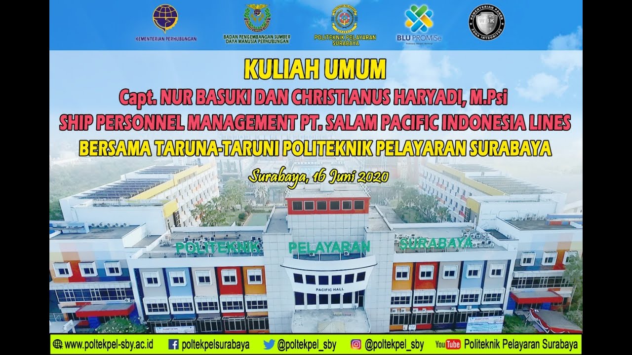 KULIAH UMUM Capt. NUR BASUKI & CHRISTIANUS HARYADI M.Psi (PT.SPIL) 