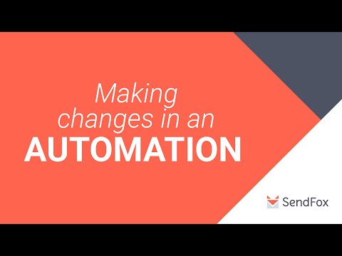 SendFox Automation: What Happens When You Make Changes?