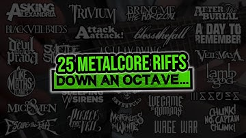 9+ String Guitar Compilation!!! - 25 Metalcore Riffs Down An Octave