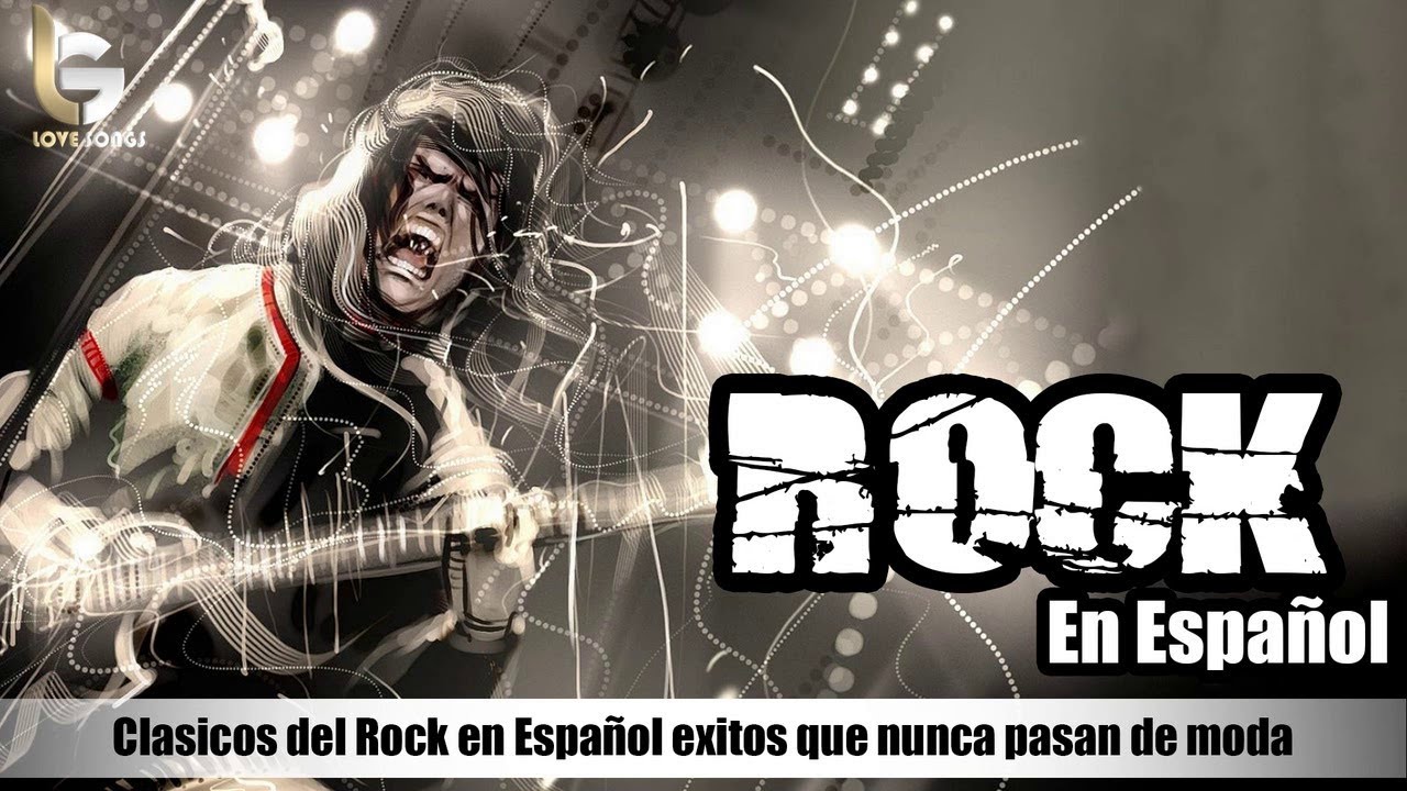 Rock En Español Clasicos 80 y 90 Mejores Canciones De Rock En Español YouTube Rock En Español Clasicos 80 y 90 Mejores Canciones De Rock En Español YouTube