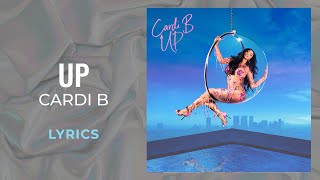 Cardi B - Up (LYRICS) Resimi