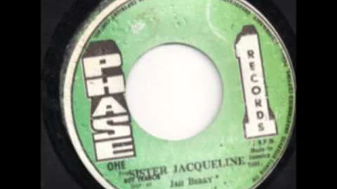 Jah Berry - Sister Jacqueline + Version