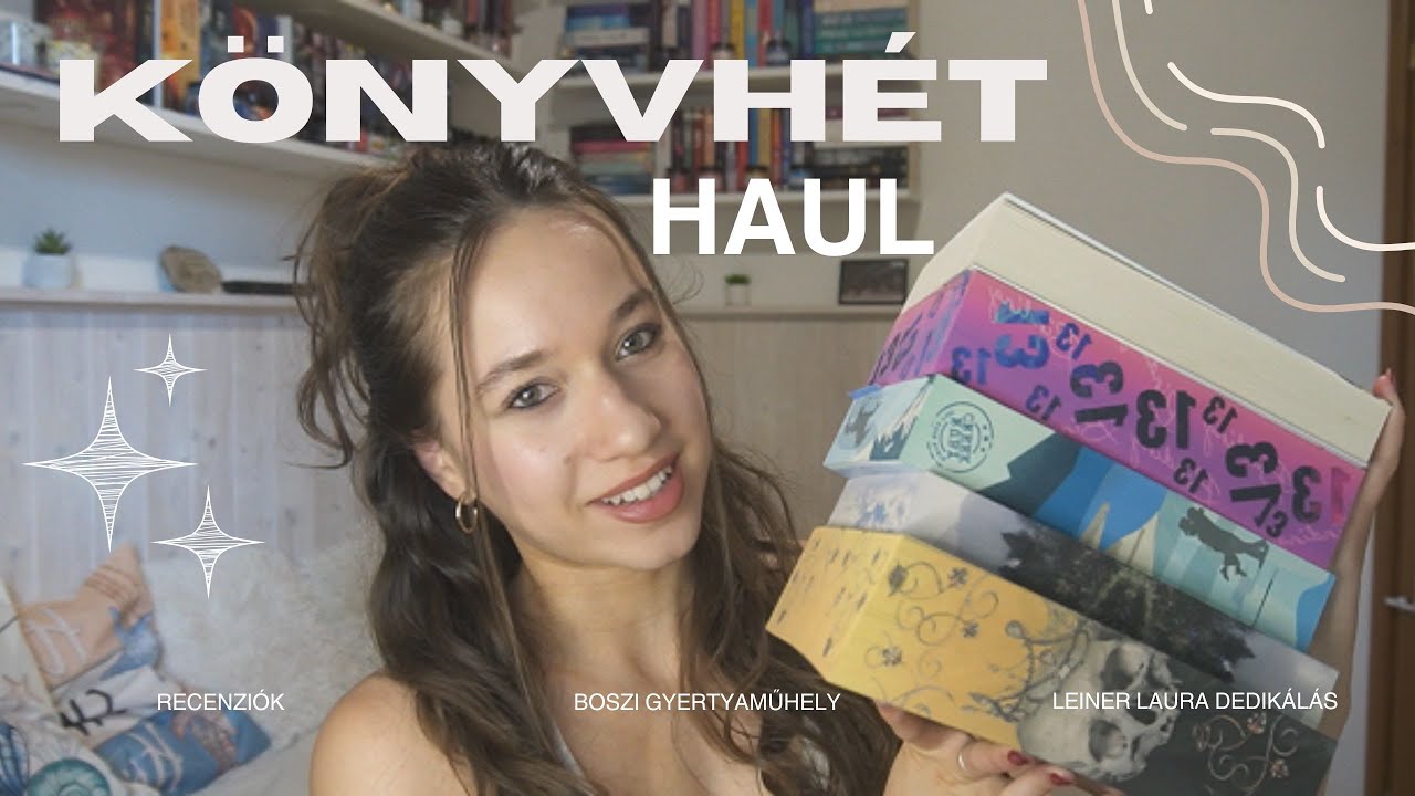 Könyvhét HAUL 📚 (Leiner Laura dedikálás, könyves gyertyák, recenziók)