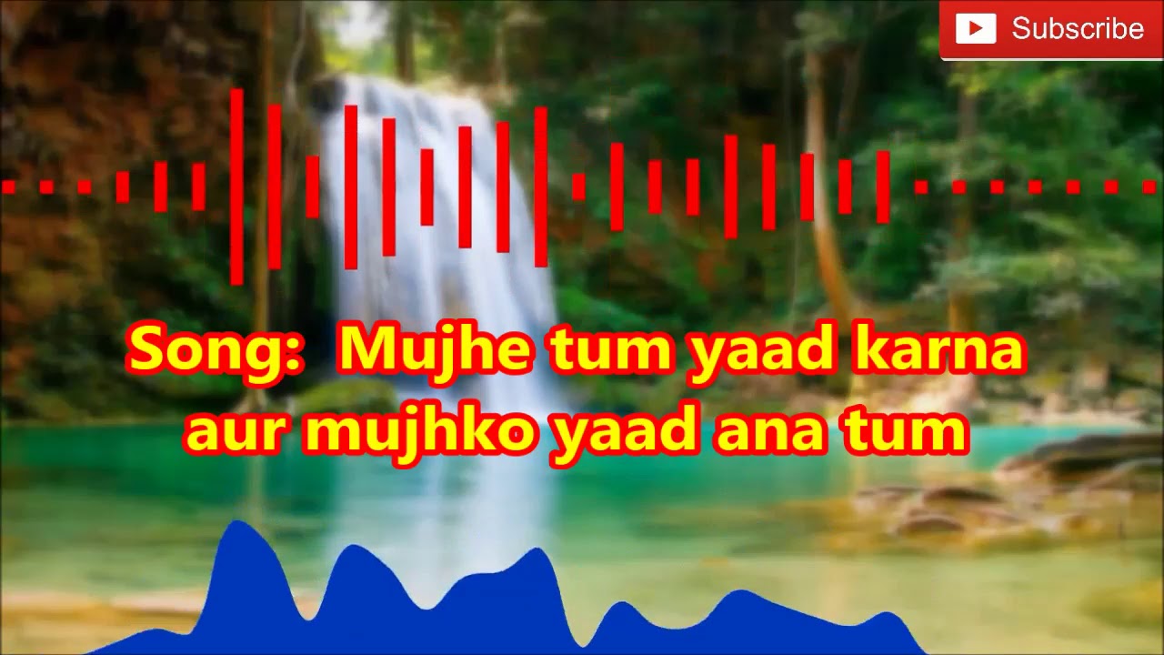 Mujhe tum yaad karna aur mujhko yaad ana tum   Hindi song mp3   from Mashaal