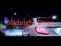 CALI MELLOW &#39;&#39;Midnight Drive&#39;&#39; [Official Music Video] Directed by:CSO Film