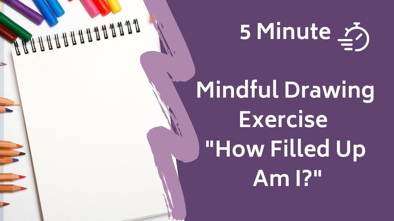 drawing mindfulness exercise