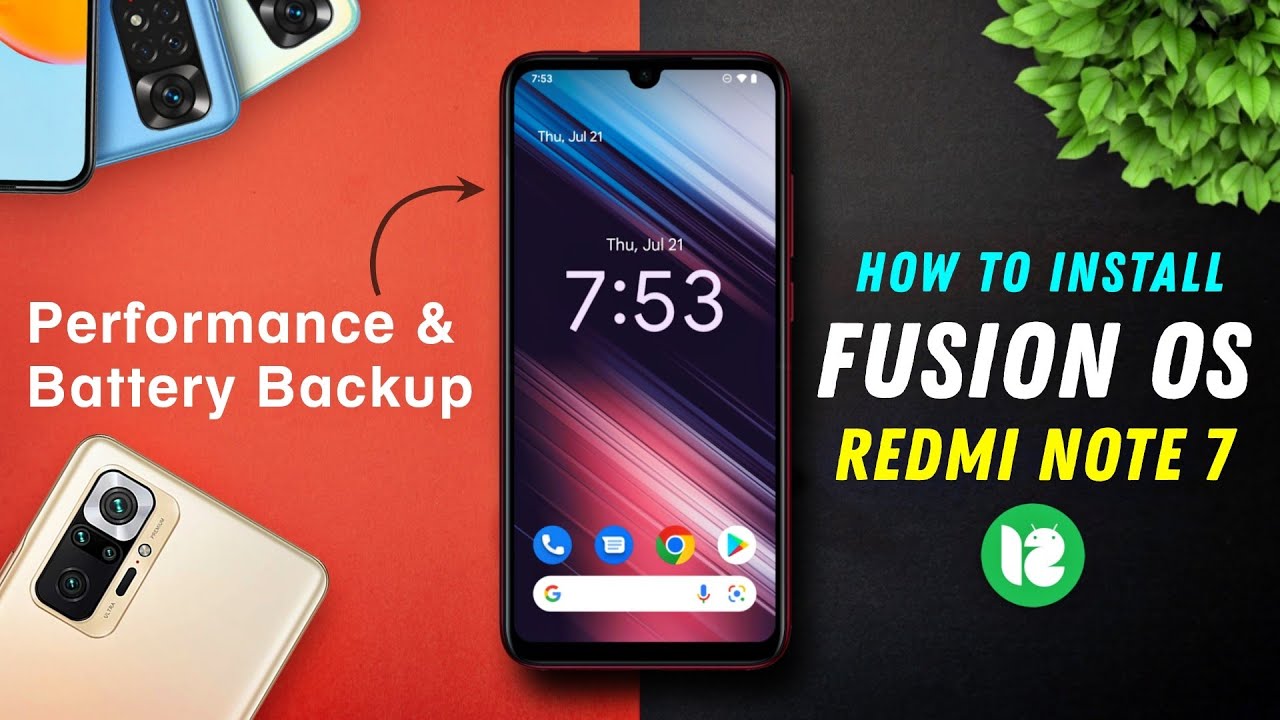 Install Fusion OS 3.6 on Redmi Note 7 | Android 12.1 | Performance ...