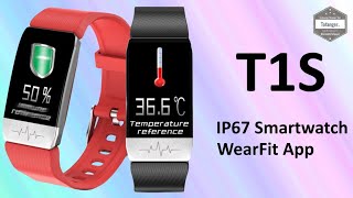 T1S Smartwatch - IP67 connected watch with temperature monitor - WearFit App - Unboxing