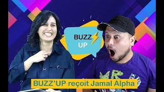 Buzzup Reçoit Jamal Alpha