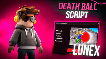 *NEW* DEATH BALL SCRIPT [ PASTEBIN 2025 ] | NEW UPDATE