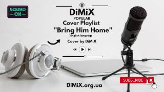 Bring Him Home - John Groban - Cover by DiMiX